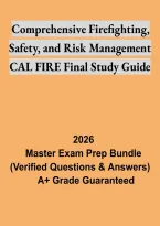 Comprehensive Firefighting&comma; Safety&comma; and Risk Management CAL FIRE Final Study Guide &ndash; Exam Prep