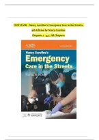 Test Bank For Nancy Caroline&rsquo;s Emergency Care in the Streets&comma; 9th Edition by Nancy Caroline&comma; All Chapters 1 - 53 LATEST&NewLine;