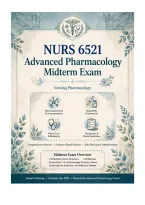 NURS 6521 &sol; NURS6521 Advanced Pharmacology Midterm Exam Actual Exam 2026&sol;2027 &vert; Complete Exam-Style Questions with Detailed Rationales &vert; 100&percnt; Verified &ndash; Pass Guaranteed &ndash; A&plus; Graded