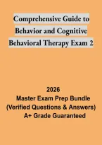 Comprehensive Guide to Behavior and Cognitive Behavioral Therapy Exam 2 &ndash; Psychology Study Guide