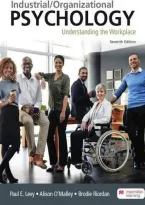 Test Bank For Industrial Organizational Psychology Understanding the Workplace 7th Edition By Paul Levy