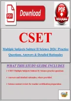 CSET Multiple Subjects Subtest II Science 2026 &vert; Practice Questions&comma; Answers & Detailed Rationales