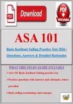 ASA 101 Basic Keelboat Sailing Practice Test 2026 &vert; Questions&comma; Answers & Detailed Rationales