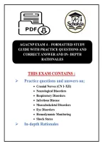 Agacnp Exam 4 &ndash; Formatted Study Guide With Practice Questions And Correct Answer And In- Depth Rationales&period; Making Your Study Count&period; 