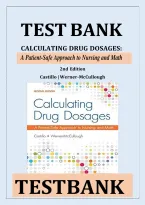 TEST BANK FOR Calculating Drug Dosages&colon; A Patient-Safe Approach to Nursing and Math 3rd edition by Sandra Luz Martinez de Castillo &comma; Maryanne Werner-McCullough ISBN&colon;978-1719649780 NEW COMPLETE GUIDE WITH RATIONALES 100&percnt; VERIFIED A&plus; GRADE ASSURED&excl;&excl;&excl;&excl;NEW LA