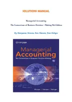 Solutions Manual for Managerial Accounting&colon; The Cornerstone of Business Decision-Making&comma; 9th Edition by Mowen&comma; Hansen & Heitger &vert; All Chapters 1&ndash;15 Covered&period;