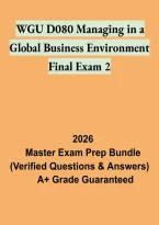 WGU D080 Managing in a Global Business Environment Final Exam 2 &vert; Study Guide and Practice Questions