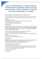 Ohio Pt Jurisprudence - Physical Therapy Jurisprudence Assessment Module &lpar;Oh Jam&rpar; Exam 2026&sol;2027 &vert; State Licensing &vert; 50 Verified Q&A &vert; Pass Guaranteed &ndash; A&plus; Graded