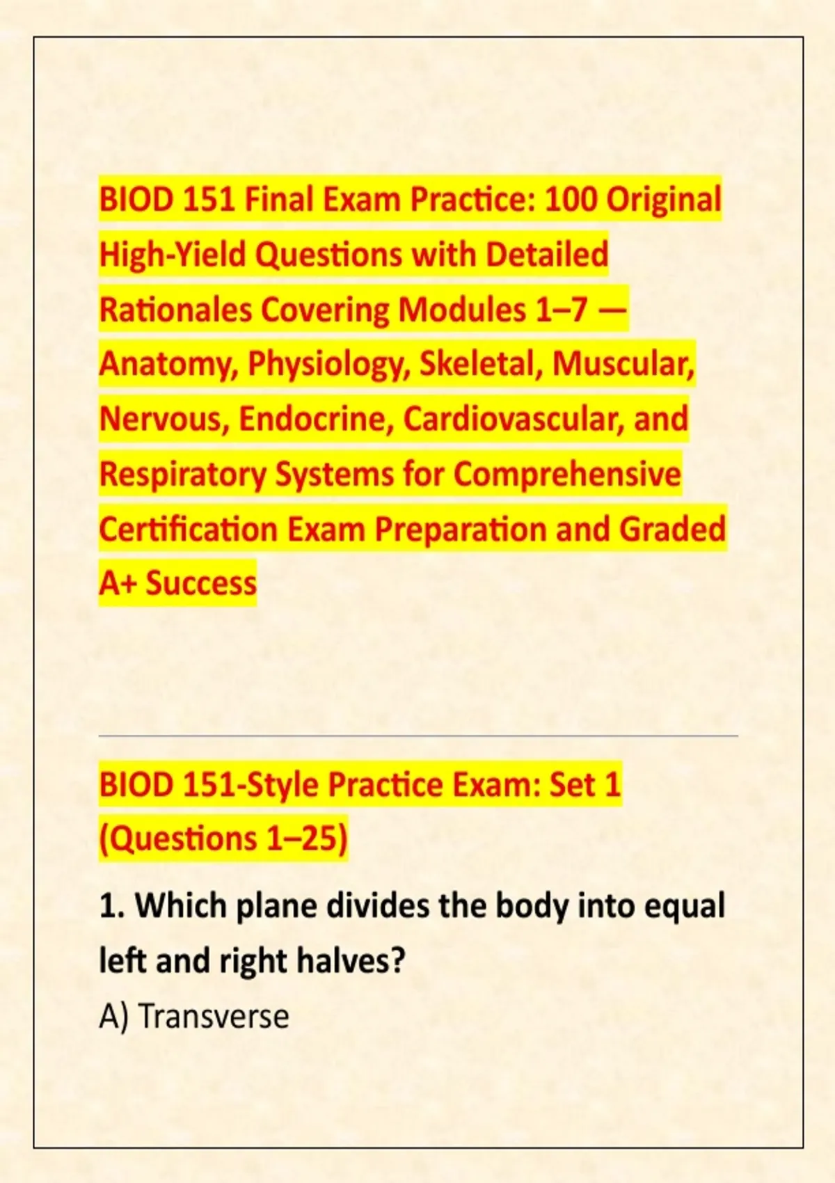 Page Yield Examples BIOD 151 Final Exam Practice: 100 Original High-Yield Questions with ...