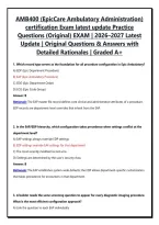 AMB400 &lpar;EpicCare Ambulatory Administration&rpar; certification Exam latest update Practice Questions &lpar;Original&rpar; EXAM &vert; 2026&sol;2027 Latest Update &vert; Original Questions & Answers with Detailed Rationales &vert; Graded A&plus; PDF&NewLine;