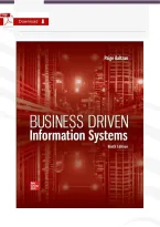 Business Driven Information Systems 9th Edition Test Bank by Paige Baltzan & Amy Phillips &vert; All Chapters 1&ndash;9 Covered &vert; Exam Questions & Verified Answers