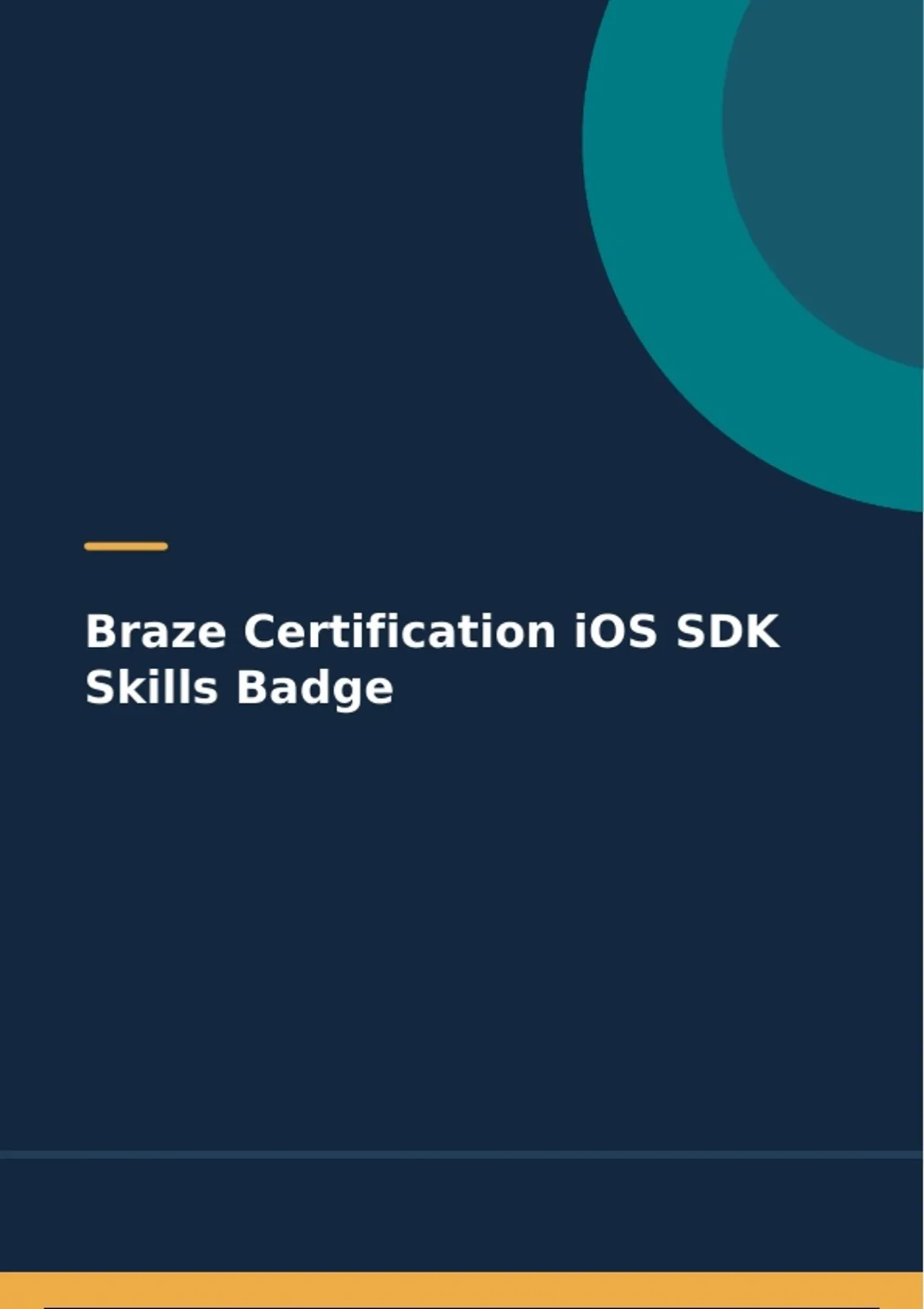 Braze Certification iOS SDK Skills Badge - Practice Exam - Computers ...