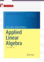 Applied Linear Algebra 2nd Edition by Peter J&period; Olver & Chehrzad Shakiban &vert; Complete Solutions Manual &vert; Undergraduate Texts in Mathematics &vert; Worked Problems & Study Guide