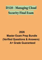 WGU D320 Managing Cloud Security Final Exam Study Guide &vert; Practice Questions and Cloud Security Review