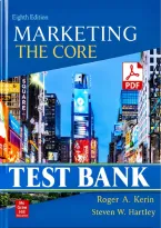 Test Bank for Marketing&colon; The Core&comma; 8th Edition &lpar;Kerin&comma; Hartley & Rudelius&comma; 2019&rpar; &vert; All Chapters 1&ndash;18 Covered&NewLine;