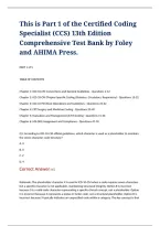 Certified Coding Specialist &lpar;CCS&rpar; 13th Edition Comprehensive Test Bank with Practice Questions&comma; Answers&comma; and Detailed Rationales Covering ICD-10-CM&comma; ICD-10-PCS&comma; CPT Coding&comma; Inpatient and Outpatient Coding&comma; and AHIMA Certification Exam Preparation