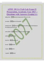 APHY 101 IvyTech Lab Exam &num;1&NewLine;Preparation&comma; Academic Year 2027 &ndash;&NewLine;Questions with Answers Graded A&plus;&NewLine;abdominal -anterior body trunk inferior to ribs&NewLine;acromial -point of shoulder&NewLine;antebrachial -forearm &lpar;the portion of the upper limb between&NewLine;the elbow and th