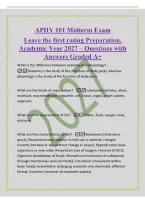 APHY 101 Midterm Exam&NewLine;Leave the first rating Preparation&comma;&NewLine;Academic Year 2027 &ndash; Questions with&NewLine;Answers Graded A&plus;&NewLine;What is the difference between anatomy and physiology&quest; -&NewLine;Anatomy is the study of the structure of body parts&comma; whereas&NewLine;physiology is the s