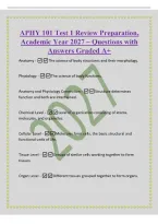APHY 101 Test 1 Review Preparation&comma;&NewLine;Academic Year 2027 &ndash; Questions with&NewLine;Answers Graded A&plus;&NewLine;Anatomy -The science of body structures and their morphology&period;&NewLine;Physiology -The science of body functions&period;&NewLine;Anatomy and Physiology Connection - Structure determine