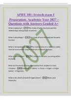 APHY 101&colon; Ivytech exam 1&NewLine;Preparation&comma; Academic Year 2027 &ndash;&NewLine;Questions with Answers Graded A&plus;&NewLine;What is anatomy&quest; -The study of body structures and the&NewLine;relationships among those structures&period;&NewLine;What is physiology&quest; -The study of how the body and its parts&NewLine;fun