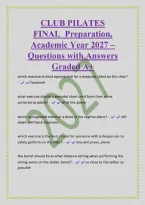 CLUB PILATES&NewLine;FINAL Preparation&comma;&NewLine;Academic Year 2027 &ndash;&NewLine;Questions with Answers&NewLine;Graded A&plus;