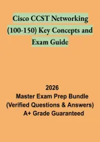 Cisco CCST Networking 100-150 Key Concepts and Exam Guide &vert; Practice Questions and Certification Prep