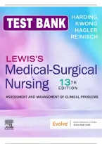 Test Bank For Lewis's Medical-Surgical Nursing 13Th Edition By Harding&comma; Kwong&comma; Hagler And Reinisch &vert; Nursing Exam Prep &vert; 100&percnt; Guaranteed Exam A&plus;