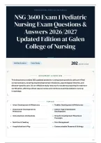 NSG 3600 Exam 1 Pediatric Nursing Exam Questions & Answers 2026&sol;2027 Updated Edition at Galen College of Nursing