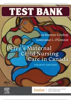 Test Bank For Perry's Maternal Child Nursing Care In Canada 4Th Edition By Keenan-Lindsay And O'connor &vert; Nursing Exam Prep &vert; 100&percnt; Guaranteed Exam A&plus;