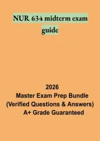 NUR 634 Midterm Exam Guide &vert; Nursing Study Materials&comma; Practice Questions and Exam Preparation