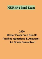NUR 634 Final Exam Study Guide &vert; Nursing Practice Questions&comma; Course Review and Exam Preparation