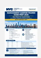 NYC Management Auditor Trainee Exam Prep 2026 &vert; 300 Practice Questions with Correct Answers & Detailed Rationales &vert; DCAS Exam No&period; 6072