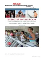 Test Bank -  Exercise Physiology Theory and Application to Fitness and Performance 12th Edition By Scott Powers All 1-25 Chapters Covered With Questions And Verified Solutions With Rationales And Case Study&period;