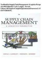 Test Bank for Supply Chain Management&colon; A Logistics Perspective  9th Edition by Coyle&period;Langley&period; Novack&period;Gibson&period; All Chapters Complete Questions and Answers&lpar;LATESTVERSION&rpar;