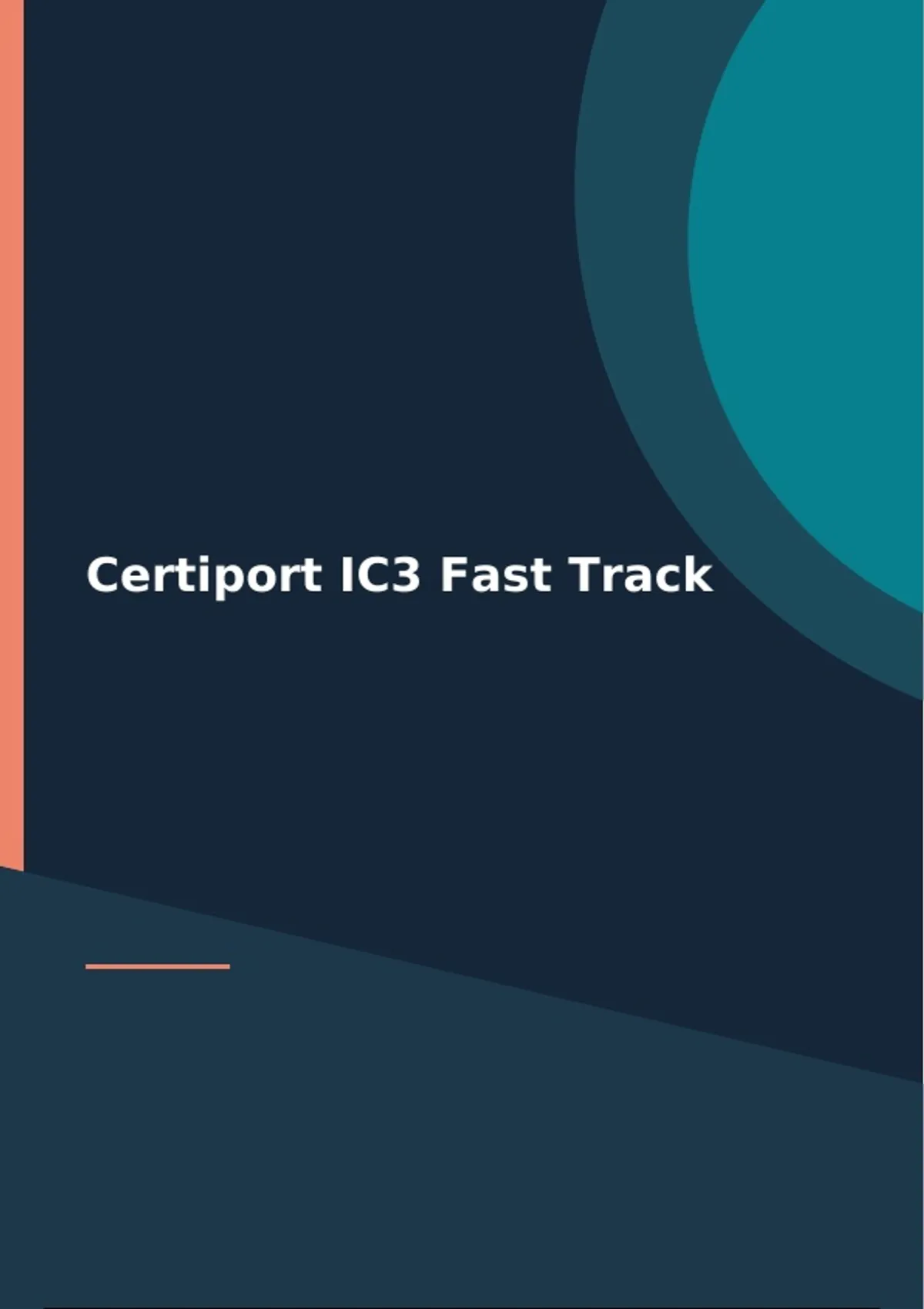 Certiport IC3 Fast Track - Practice Exam - Computers - Stuvia US