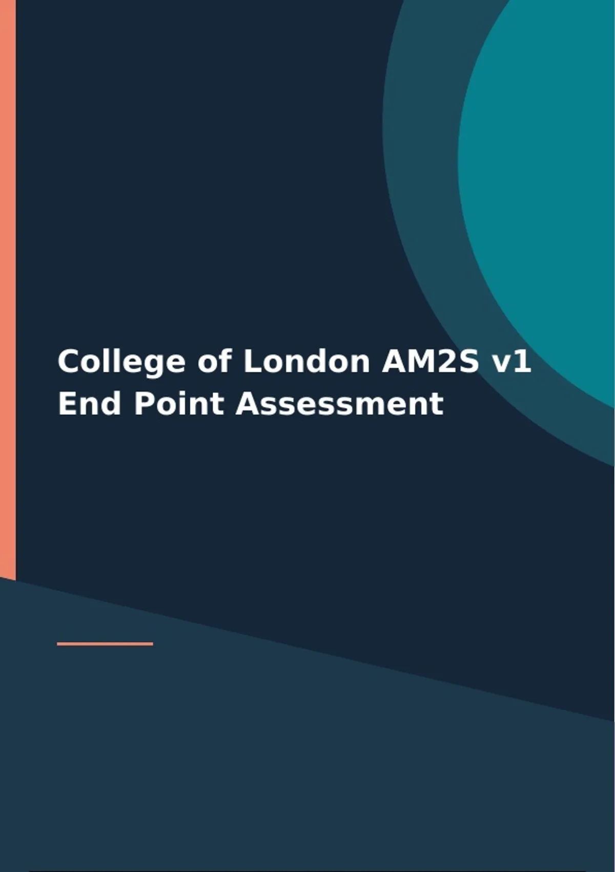 College of London AM2S v1 End Point Assessment - Practice Exam ...