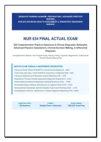 NUR 634 FINAL ACTUAL EXAM &NewLine;200 Comprehensive Practice Questions & Clinical Diagnostic Rationales LATEST UPDATE THIS YEAR -JUST RELEASED&NewLine;