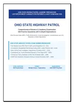 OHIO STATE HIGHWAY PATROL &NewLine;Comprehensive Entrance & Academy Examination &NewLine;300 Practice Questions with In-Depth Explanations LATEST UPDATE THIS YEAR-JUST RELEASED