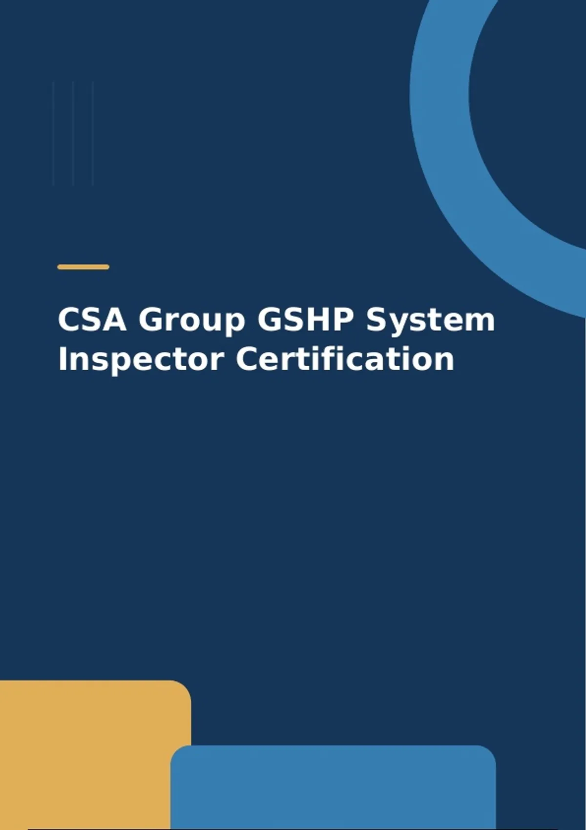 Material Cert Example CSA Group GSHP System Inspector Certification - Practice Exam ...