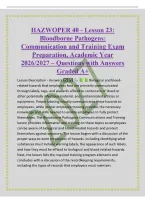 HAZWOPER 40 - Lesson 23&colon;&NewLine;Bloodborne Pathogens&colon;&NewLine;Communication and Training Exam&NewLine;Preparation&comma; Academic Year&NewLine;2026&sol;2027 &ndash; Questions with Answers&NewLine;Graded A&plus;&NewLine;Lesson Description - Answers  Biological and bloodrelated hazards that employees face are primaril