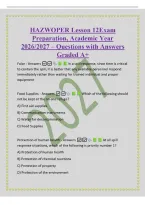 HAZWOPER Lesson 12Exam&NewLine;Preparation&comma; Academic Year&NewLine;2026&sol;2027 &ndash; Questions with Answers&NewLine;Graded A&plus;&NewLine;False - Answers  In a spill response&comma; since time is critical&NewLine;to contain the spill&comma; it is better that any available personnel respond&NewLine;immediately rather th