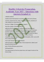 Healthy Lifestyles Preparation&comma;&NewLine;Academic Year 2027 &ndash; Questions with&NewLine;Answers Graded A&plus;&NewLine;Lifestyle medicine&NewLine;evidence based therapeutics to prevent&comma; treat&comma; and reverse disease&NewLine;nutrition&comma; physical activity&comma; sleep&comma; stress management&comma; avoidance of&NewLine;risky su