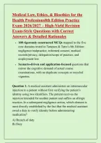 Medical Law&comma; Ethics&comma; & Bioethics for the &NewLine;Health Professions8th Edition Practice &NewLine;Exam 2026&sol;2027 &ndash; High-Yield Revision &NewLine;Exam-Style Questions with Correct &NewLine;Answers & Detailed Rationales