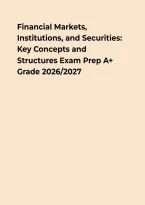 Financial Markets&comma; Institutions&comma; and Securities &ndash; Key Concepts and Structures Study Guide&NewLine;&NewLine;