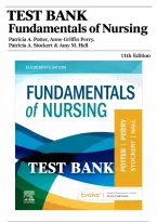 Test Bank Fundamentals of Nursing 11th Edition by Patricia A&period; Potter & Anne Griffin Perry &vert; ISBN 9780323810340 &vert; All 50 Chapters &vert; NCLEX-RN&comma; NGN & Nursing Fundamentals Exam Prep &lbrack;2026&rsqb;