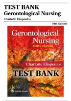Test Bank Gerontological Nursing 10th Edition by Charlotte Eliopoulos &vert; ISBN 978-1975161002 &vert; All 38 Chapters Included &vert; NCLEX-RN & Adult-Gero Nursing Exam Prep &vert; Updated 2026&sol;2027 Test Bank Exam Resource