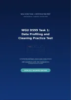 WGU D599 Task 1&colon; Data Profiling and Cleaning &vert; Complete Revised Report&comma; Python Code & Data Analysis &vert; 2026&sol;2027 Updated with complete solutions&period;