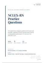 NCLEX-RN Practice Exam Actual 2026&sol;2027 with Detailed Rationales &vert; Complete Exam-Style Questions &vert; Pass Guaranteed &ndash; A&plus; Graded&NewLine;&NewLine;
