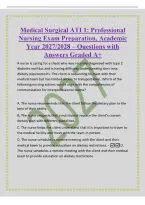 Medical Surgical ATI 1&colon; Professional&NewLine;Nursing Exam Preparation&comma; Academic&NewLine;Year 2027&sol;2028 &ndash; Questions with&NewLine;Answers Graded A&plus;&NewLine;A nurse is caring for a client who was recently diagnosed with type 2&NewLine;diabetes mellitus and is having difficulty understanding t