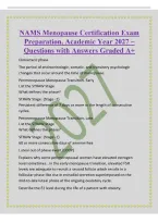 NAMS Menopause Certification Exam&NewLine;Preparation&comma; Academic Year 2027 &ndash;&NewLine;Questions with Answers Graded A&plus;&NewLine;Climacteric phase&NewLine;The period of endrocrinologic&comma; somatic&comma; and transitory psychologic&NewLine;changes that occur around the time of menopause&period;&NewLine;Perimenopause 